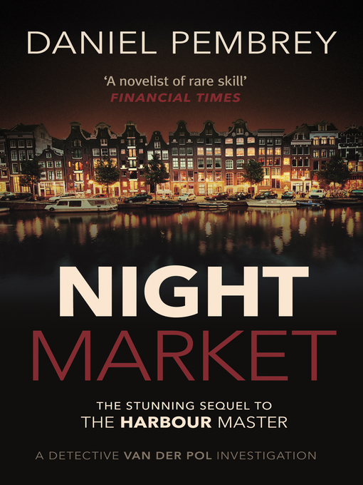 Title details for Night Market by Daniel Pembrey - Available